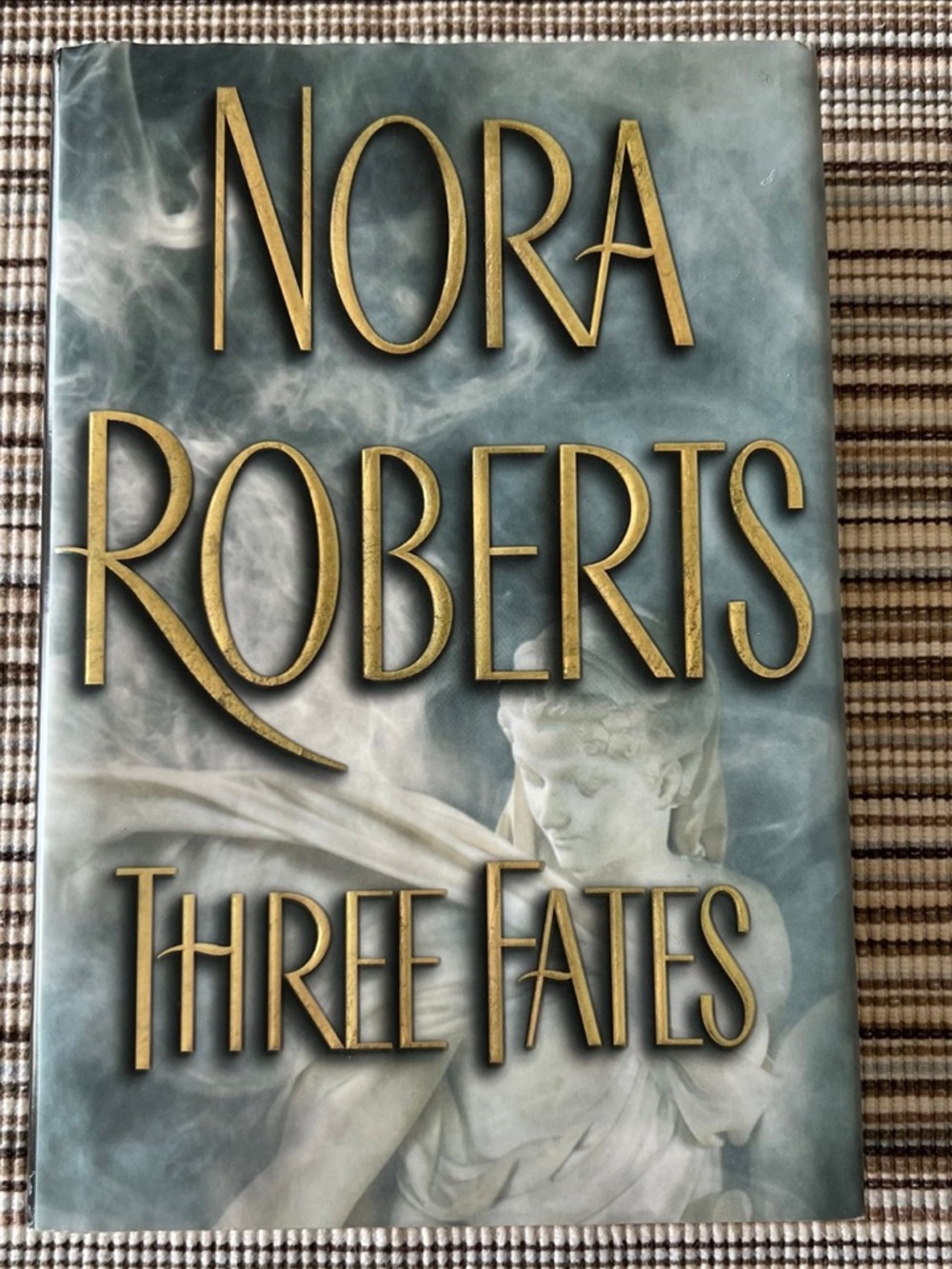 Vintage Hardcover Book ~ Three Fates By: Nora Roberts